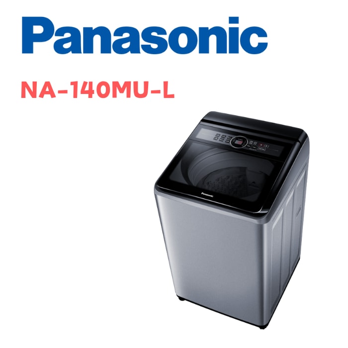 【Panasonic 國際牌】NA-140MU-L 14公斤定頻直立洗衣機 炫銀灰(含基本安裝)