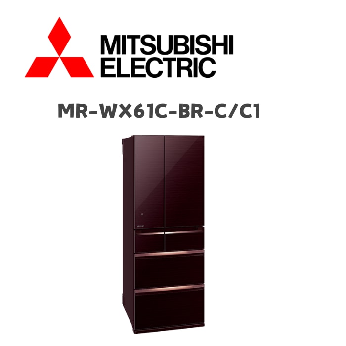 【MITSUBISH三菱電機】MR-WX61C-BR-C/C1 605公升日製六門變頻冰箱 水晶棕(含基本安裝)