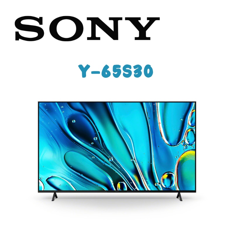 【SONY 索尼】Y-65S30  BRAVIA 3 65型 X1 4K HDR Google TV 液晶顯示器(含桌上安裝)